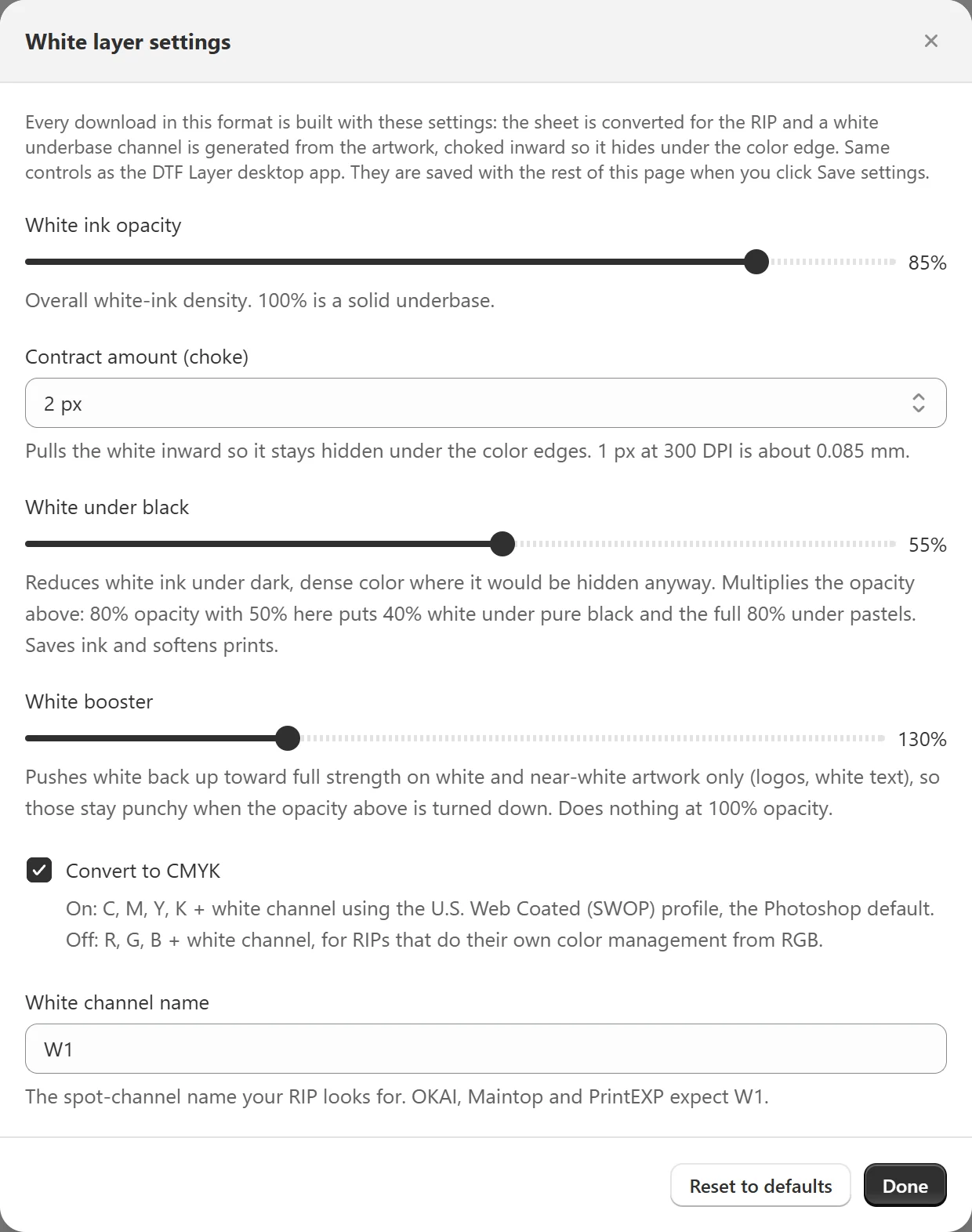 The white layer settings prompt, with sliders for white ink opacity, choke, white under black and white booster, a CMYK toggle, and an editable white channel name set to W1
